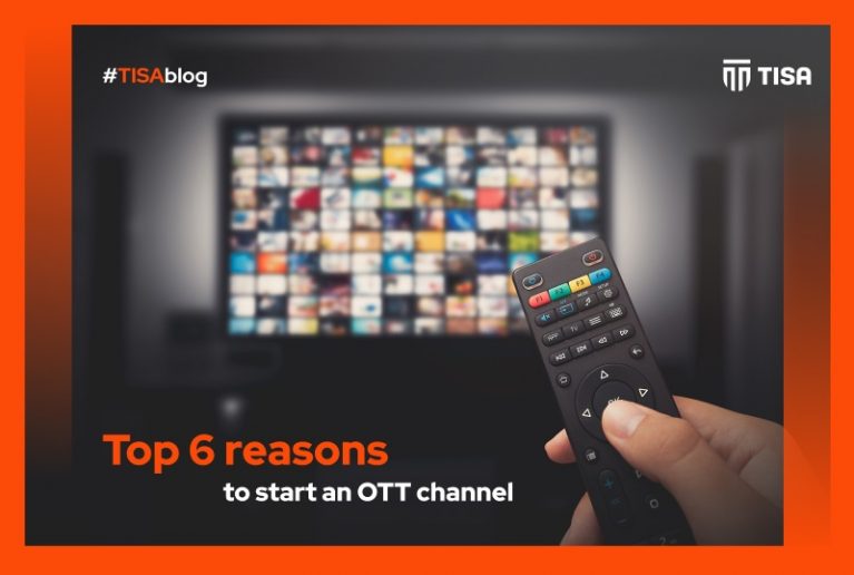 6 Reasons to Start an OTT Channel