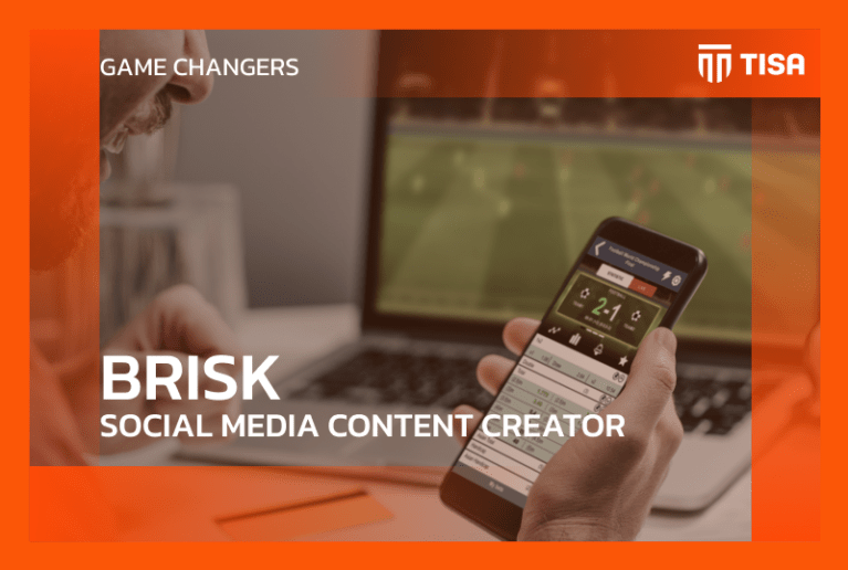 GAME CHANGERS: BRISK – Social Media Content Creator